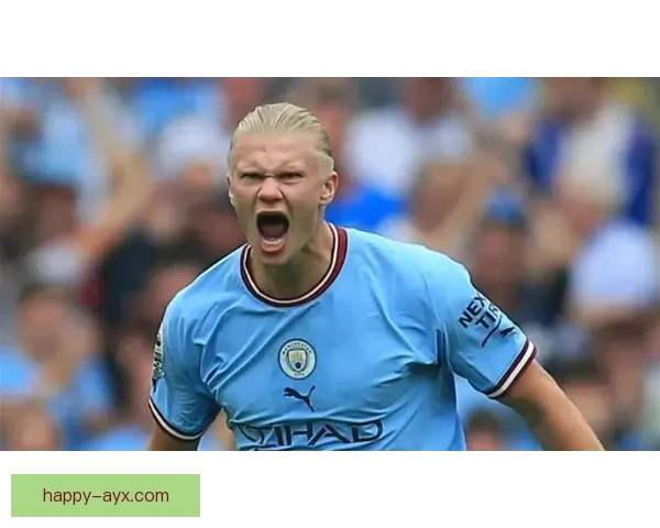 曼城欧冠大战尤文，哈兰德梅开二度助球队锁胜局